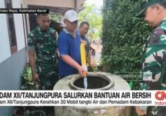 Atasi Krisis Air Bersih, Kodam XII/Tanjungpura Gerak Cepat Bantu Warga Kalbar